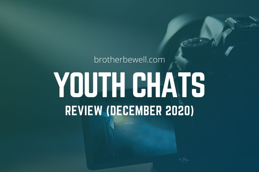 December 2020 Youth Chats Review