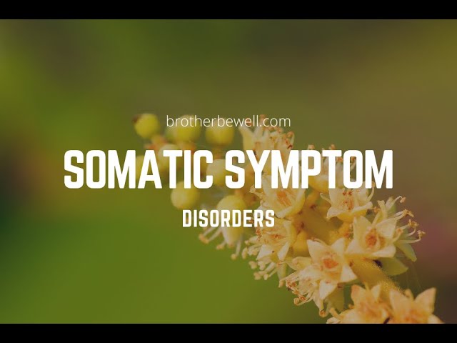 Somatic Symptom Disorder