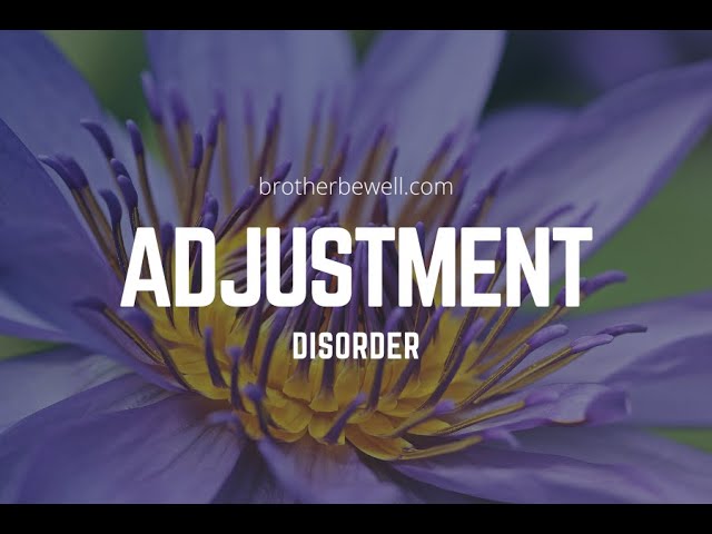Adjustment Disorder