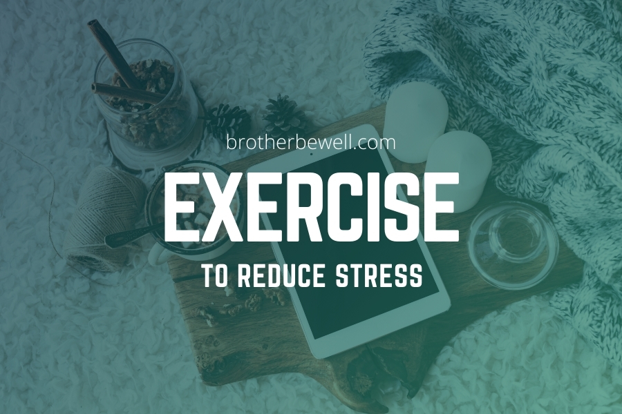 Exercise to Reduce Stress