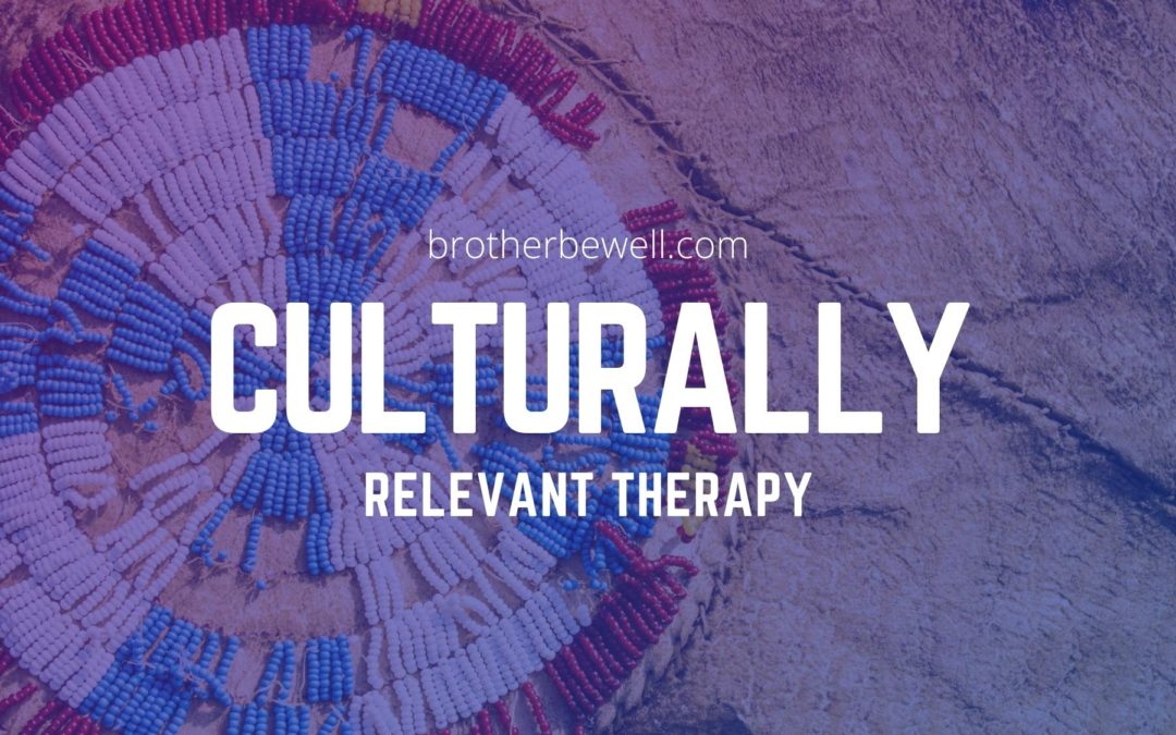 Culturally Relevant Therapy