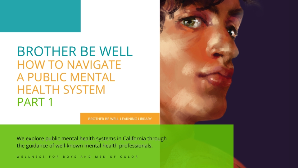 How to Navigate A Public Mental Health System – Part 1