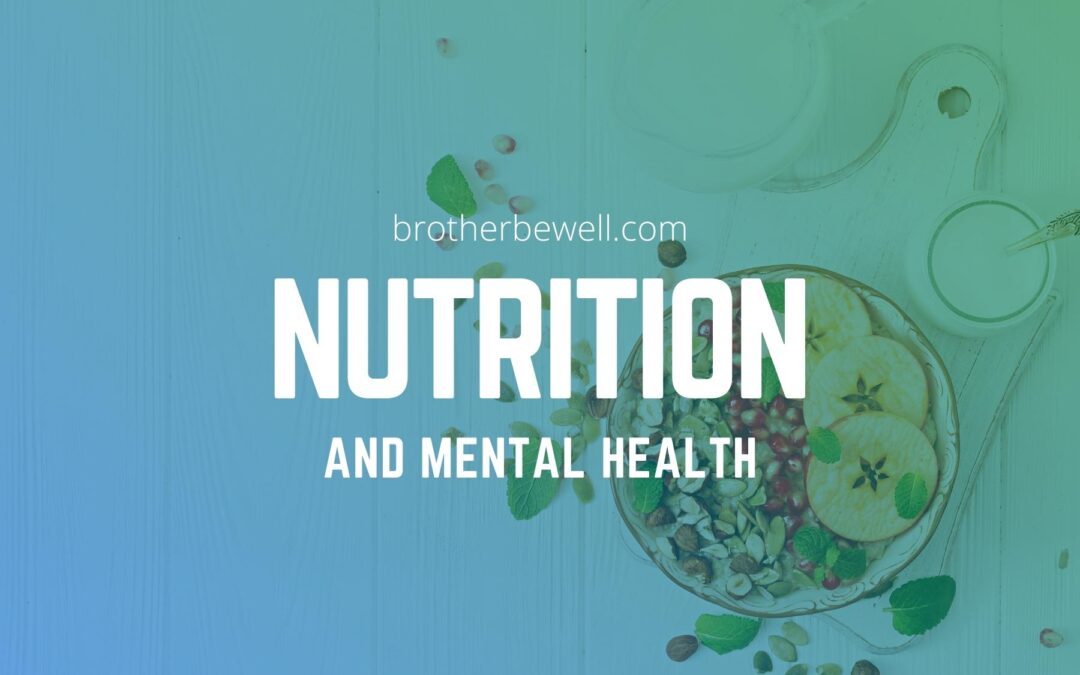 Nutrition and Mental Health – Essential Links
