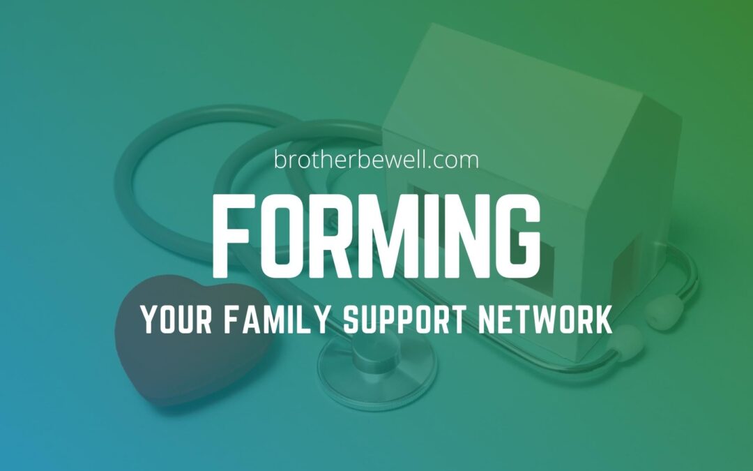 Forming a Family Support Network
