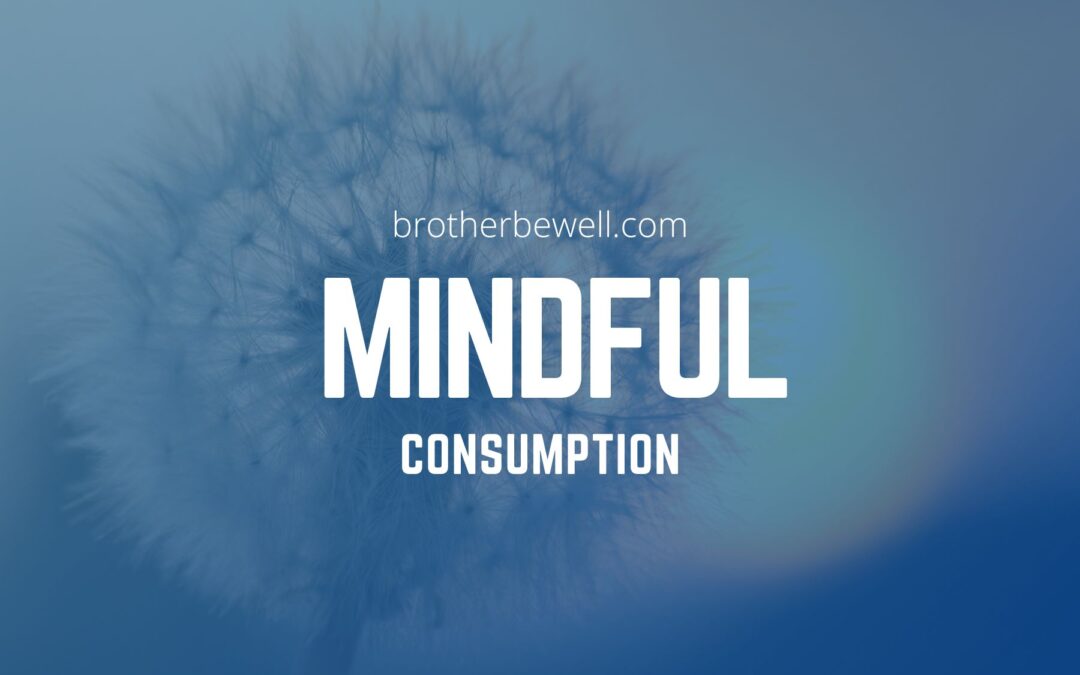 Mindful Consumption