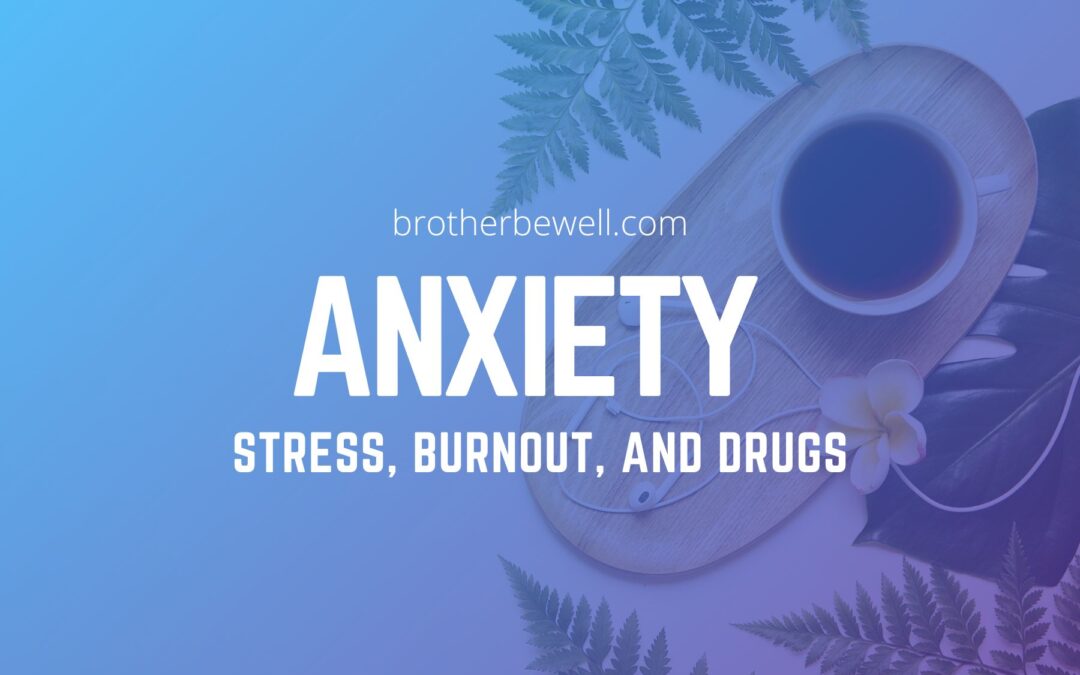 Youth Speak – Anxiety, Stress, Burnout, and Drugs