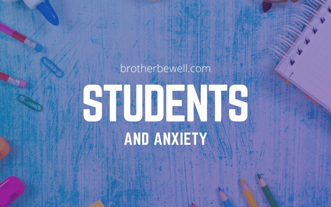 Students and Anxiety