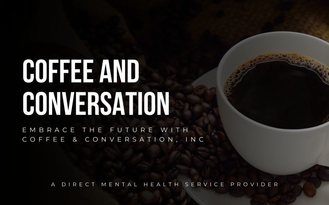 Coffee and Conversation Foundation, Inc.