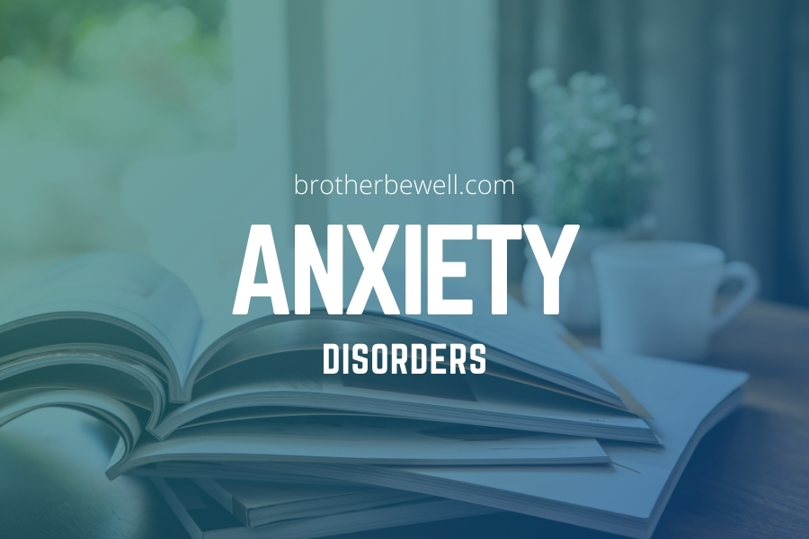 Types of Anxiety Disorders