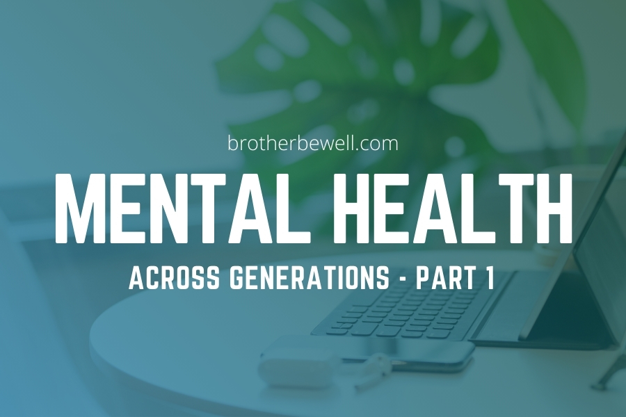 Mental Health Across Generations: A Youth Perspective – Part 1